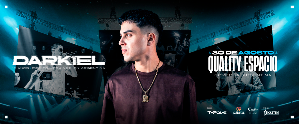Darkiel en Quality Espacio | Ticketek