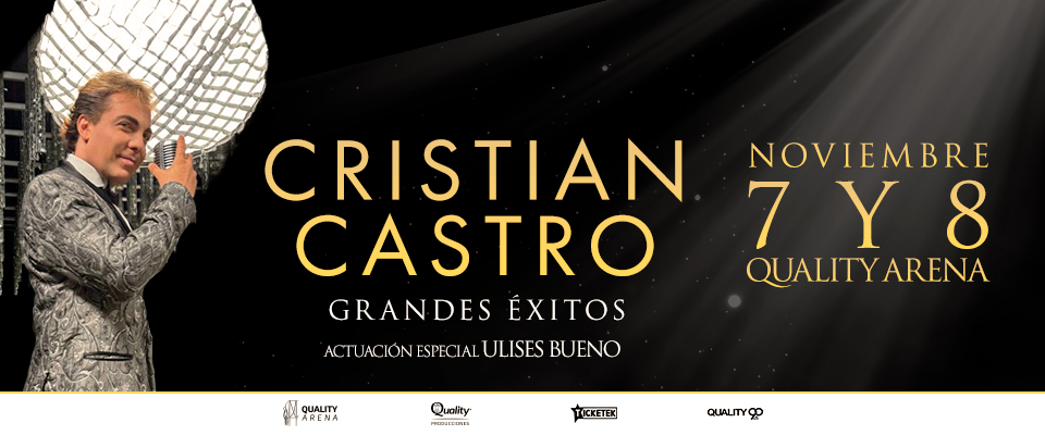 Cristian Castro en QUALITY ARENA