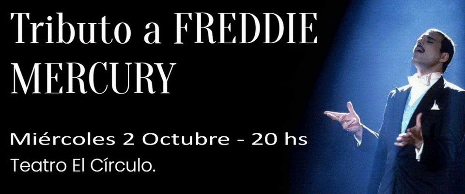 Tributo A Freddie Mercury en Teatro El Círculo