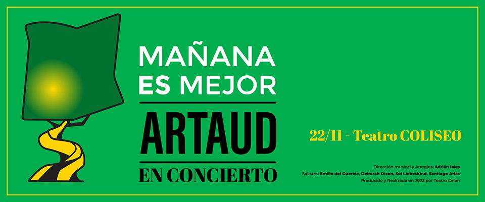 Mañana es Mejor Artaud en Concierto en Teatro Coliseo