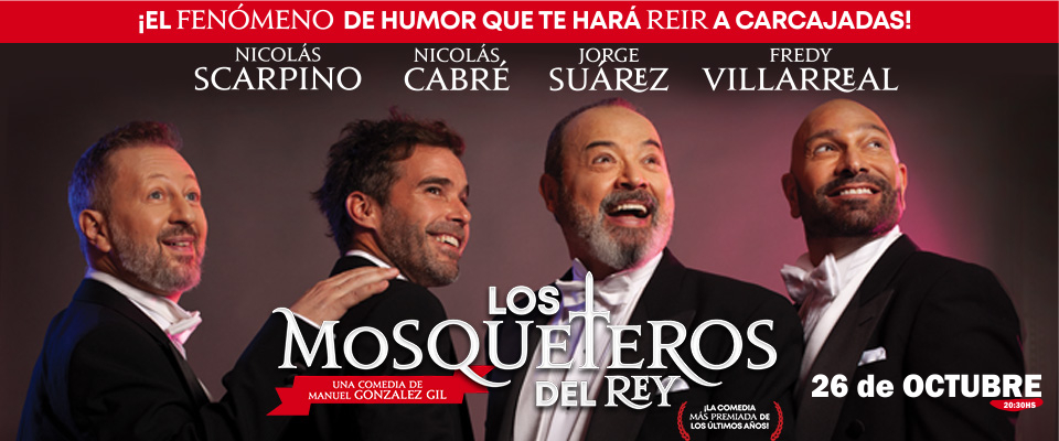 Los Mosqueteros del Rey en Teatro Devoto