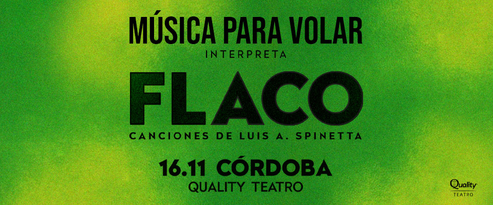 Música para volar en Quality Teatro