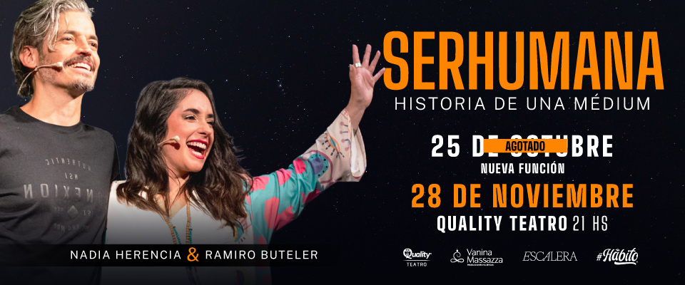 Serhumana en Quality Teatro