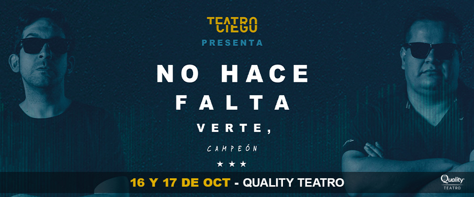 Teatro Ciego en Quality Teatro