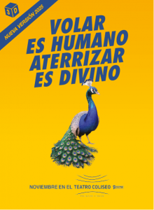Volar es Humano Aterrizar es Divino