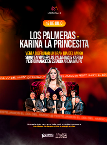 Los Palmeras y Karina la Princesita | 18/07